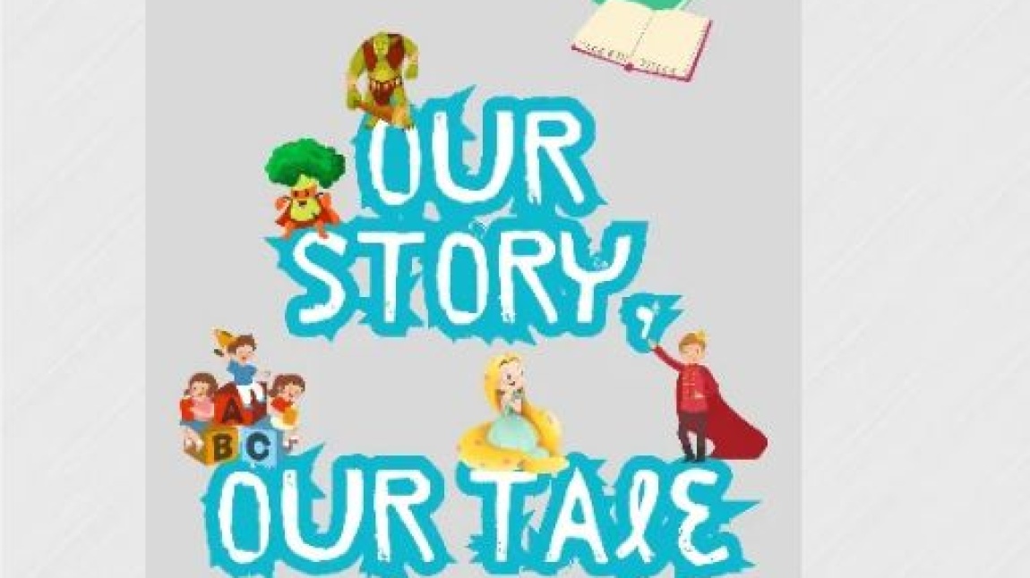 Our Story, Our Fairy Tale Etwinning Projesi Final Ürünü Olan Hikaye Kitabını Tamamladı